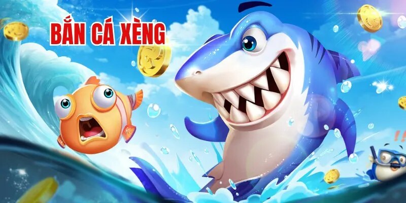 Hướng dẫn cách chơi bắn cá xèng cho tân binh