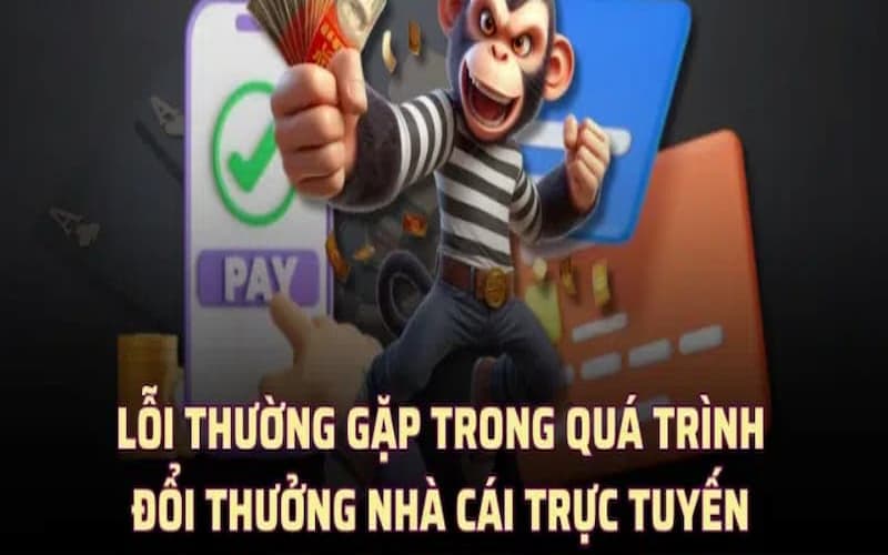 Những lỗi thường gặp trong rút tiền KING88