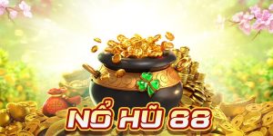 Nổ Hũ 88 - Trải Nghiệm Quay Hũ Đỉnh Cao Tại KING88